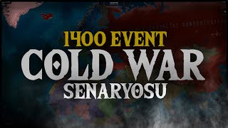 1400 EVENTLİ MOD - COLD WAR | Age of History 2