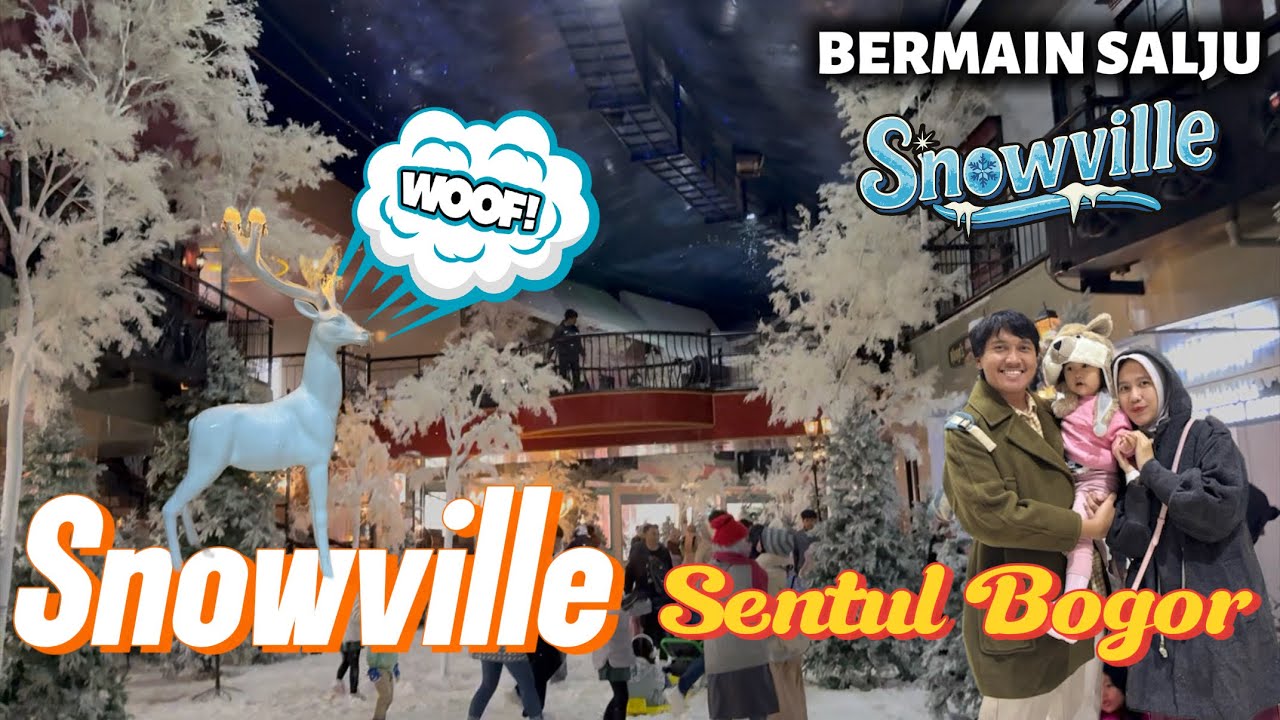 BERMAIN SALJU DI SNOWVILLE SENTUL BOGOR | Wahana Terbaru tahun 2026