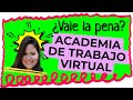 🔴 Opinión [2024] 🚦 ACADEMIA DE TRABAJO VIRTUAL 🔥 de [Johanna Juha] 🎯 Review a fondo 👋 Pros y Contras