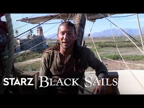 Black Sails | Season 2: Set Tour | STARZ