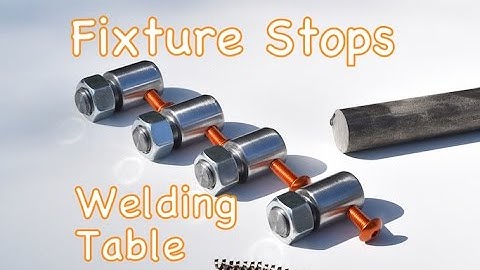 Machining Fixture Stops for Build Pro - Certiflat - Fabblock Welding Tables - Stop Warping Welds