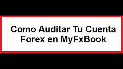 Como Vincular Tu Cuenta de Forex MT4 con MyFxBook