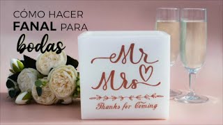 Cómo Hacer F Para Bodas Diy Fácil Y Económico