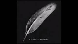 Cigarettes After Sex - Sweet