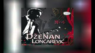 Miniatura de "Dzenan Loncarevic 2013 - Dio moga tijela OFFICIAL AUDIO HD"