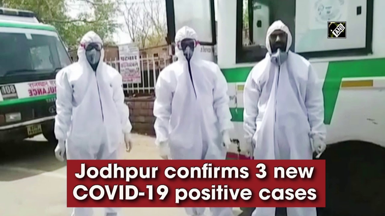 Jodhpur confirms 3 new COVID19 positive cases YouTube