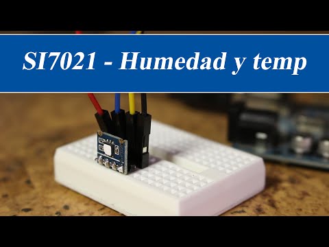 Humedad y temperatura con Arduino y SI7021