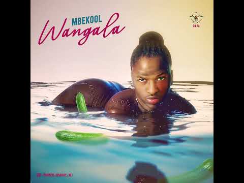 MBEKOOL - Wangala (Audio)