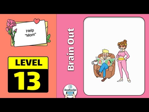 Video Brain Out Help Mom Level 13 Walkthrough - youtube