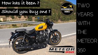 Royal Enfield Meteor 350  Owner's Review After Two Years And 5500 Miles  Should You Buy One ?