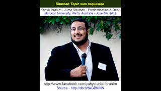 Download Yahya Ibrahim - Juma Khutbah - Predestination And Qadr - Part 3 Of 3 Video MP3 Yahya Ibrahim - Juma Khutbah - Predestination And Qadr - Part 3 Of 3