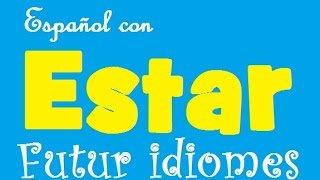Испанский язык. Урок 31. Глагол Estar. Испанский язык. Урок 31. Глагол Estar.