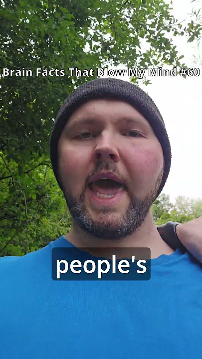 Brain Facts That Blow My Mind #60