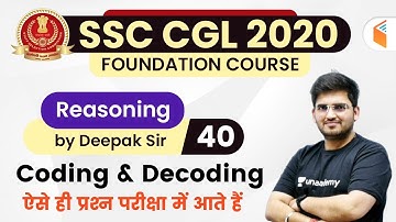 6:30 PM - SSC CGL 2020-21 | Reasoning by Deepak Tirthyani | Coding and Decoding Questions