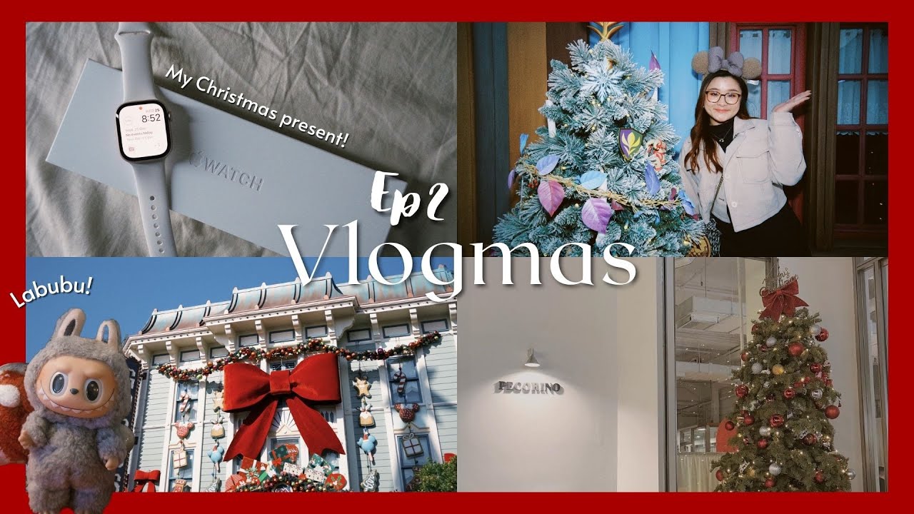 Vlogmas 2🎄｜第一隻Labubu｜嘗試做Air Dry Clay｜聖誕就是要去Disney｜Apple Watch Series 10｜Vlogmas 2024