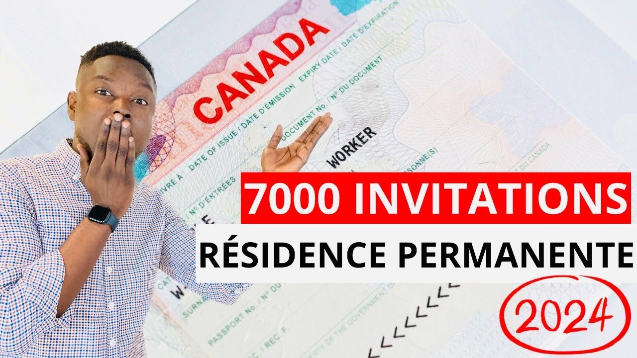 7000 INVITATIONS POUR LA RÉSIDENCE PERMANENTE AU CANADA 🇨🇦 EN FÉVRIER ...