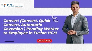 Convert (Convert, Quick Convert, Automatic Coversion) Pending Worker to Employee in Fusion HCM