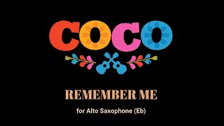 Coco, Remember Me - Alto Saxophone (Eb) Score | Partitura para Saxofón Alto (Mib)