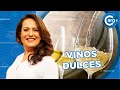 CÓMO SE PREPARAN LOS VINOS DULCES