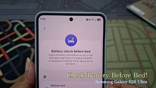 How to Customize Battery Check Before Bed Routine on Samsung Galaxy S26 Ultra