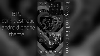 Make Your Android Home Screen Aesthetic Bts Dark Aesthetic Theme