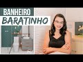 5 DICAS - REFORME SEU BANHEIRO GASTANDO POUCO - Mariana Cabral