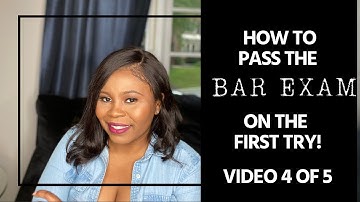 How to Pass the Bar Exam on the First Try: Video #4 of 5 Two Weeks Before the Bar Exam!