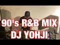 90's R&B MIX