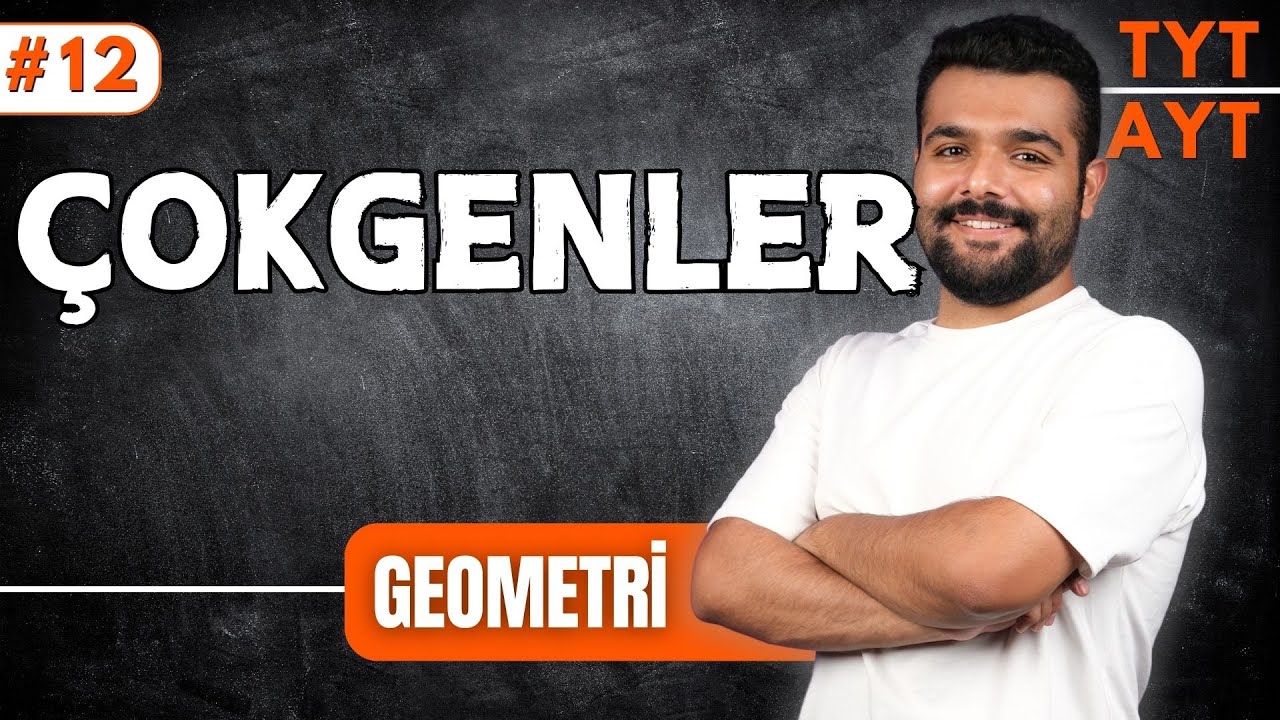 Çokgenler | 39 Günde TYT-AYT Geometri Kampı 12.Gün 🔥 Merkeze Teğet - 2025