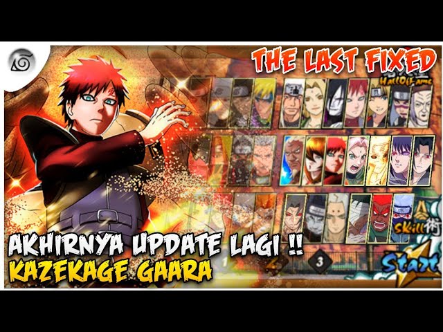 Akhirnya Update Lagi Coy !! Naruto Senki The Last Fixed Update Kazekage Gaara class=