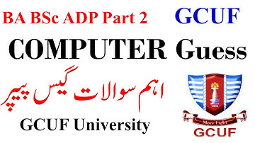 BA BSc ADP Part 2 Compute Guess Paper 2023 GCUF University