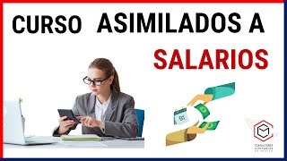 CURSO ASIMILADOS A SALARIOS