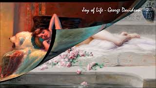 Joie De Vivre - Joy of Life - George Davidson Spring Time