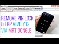 Remove Pin Lock & FRP VIVO Y12 Via MRT Dongle