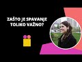 Zašto je spavanje toliko važno? Saška Božić