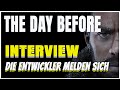The Day Before - Release Nov 23 - DIE ENTWICKLER MELDEN SICH, Bald ist es soweit.