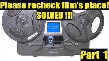 Error Please recheck film’s place! Part 1