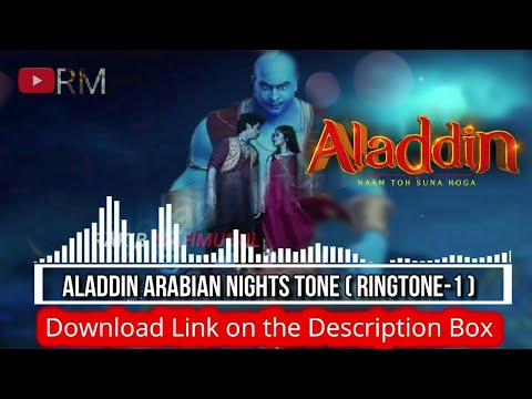 Aladdin Arabian Nights Ringtone Aladdin Naam Toh Suna Hoga Ringtone 2021 Rakib Mahmudul