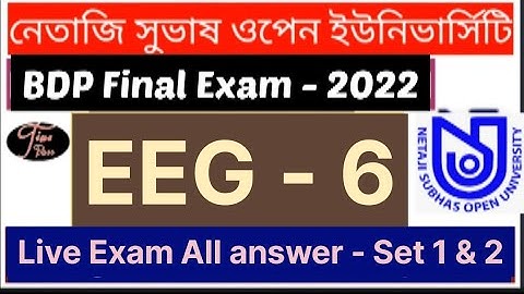 EEG 6 final exam 2022 / Bdp online exam answer / Nsou Final exam 2022 / Eeg 6 answer / ebg 6 exam