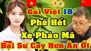 Độc Chiêu Phế Xe Mã Tốt Cao Cấp Đại Sư Cay Hơn Ăn Ớt #CờTướng