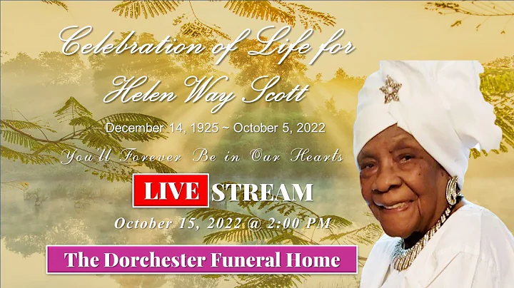 Celebration of Life for Helen Way Scott