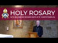 Holy Rosary prayer for coronavirus pandemic