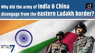 India-China Disengagement । Eastren Ladakh Border । India-China Border Dispute । Around The World