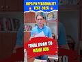 What REALLY Happens in IBPS PO Personality Test 2025