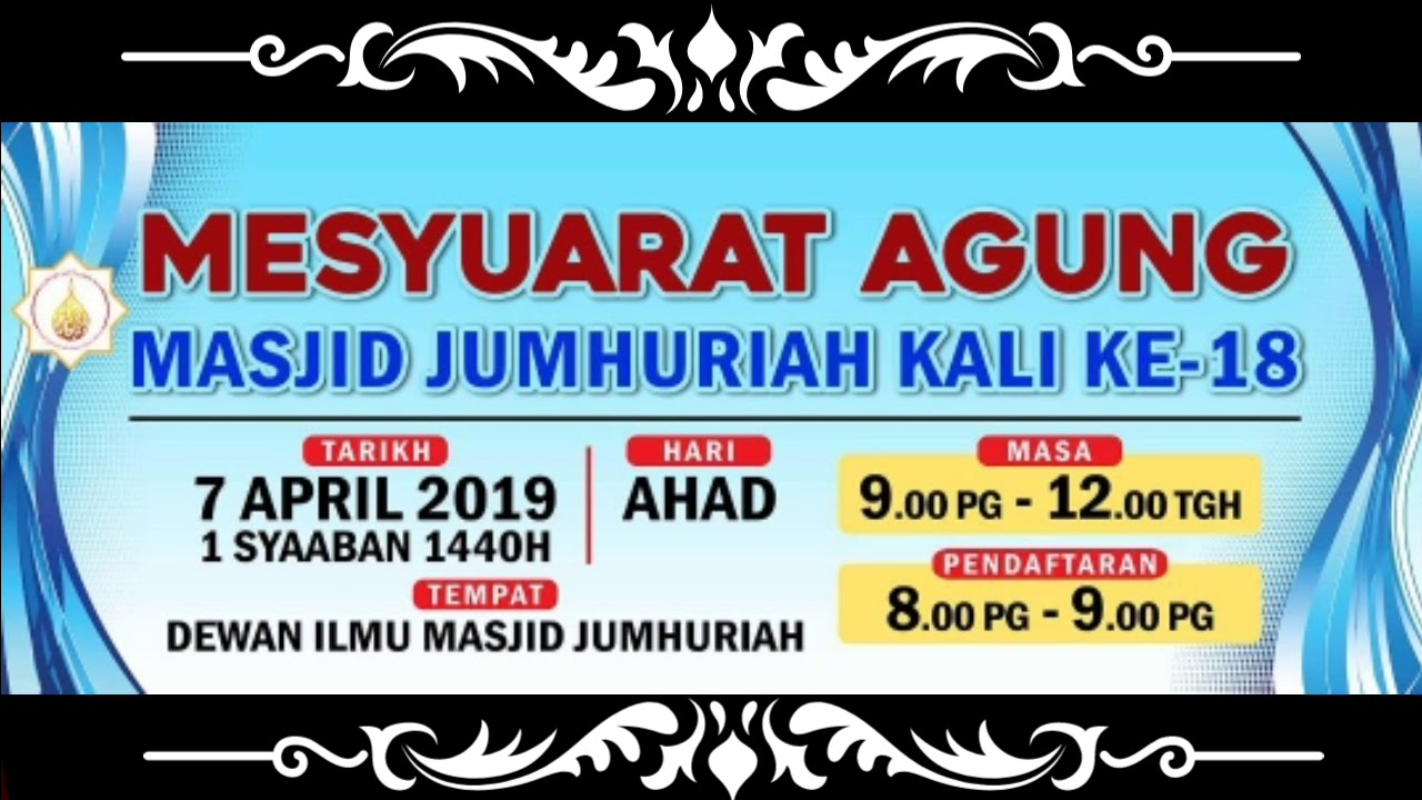 Masjid Jumhuriah: Mesyuarat Agung Tahunan 2018 - YouTube