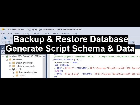 Restore Backup Database Using Script Cara Backup & Restore Database Menggunakan Generate Script Schema ...