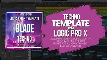 Blade - Logic ProX Techno Template