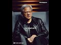 Jensen Huang on Leadership: 'No Task Is Beneath Me'