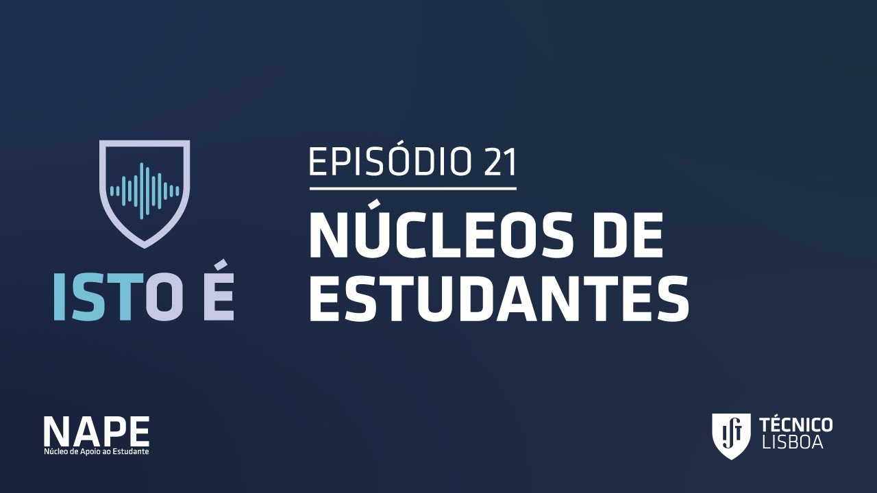 Podcast ISTO É | Episódio 21 - NÚCLEOS DE ESTUDANTES