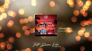 Cool & Deadly Extended Mix · F eU · Nyanda